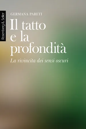 Il tatto e la profondità