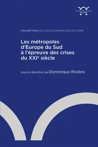 Les métropoles d’Europe du Sud à l’épreuve des crises du XXIe siècle_cover