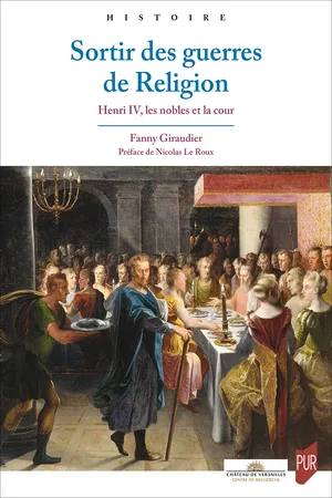 Sortir des guerres de Religion