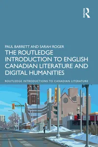 The Routledge Introduction to English Canadian Literature and Digital Humanities_cover