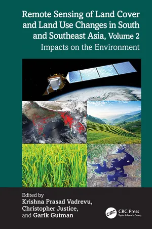 Remote Sensing of Land Cover and Land Use Changes in South and Southeast Asia, Volume 2