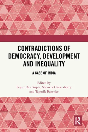 Contradictions of Democracy, Development and Inequality