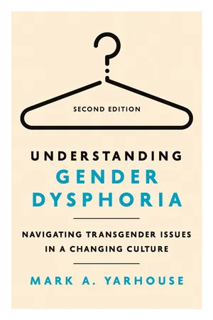 Understanding Gender Dysphoria