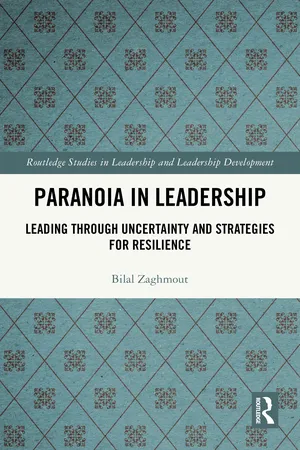 Paranoia in Leadership