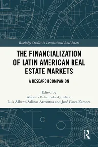The Financialization of Latin American Real Estate Markets