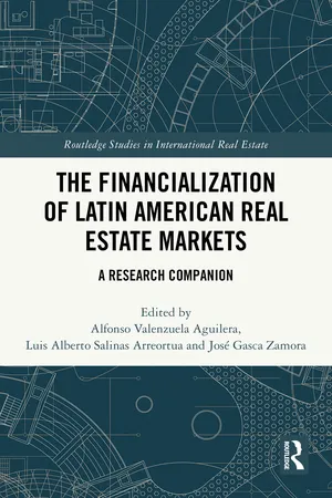 The Financialization of Latin American Real Estate Markets