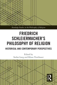 Friedrich Schleiermacher’s Philosophy of Religion_cover