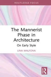 The Mannerist Phase in Architecture_cover