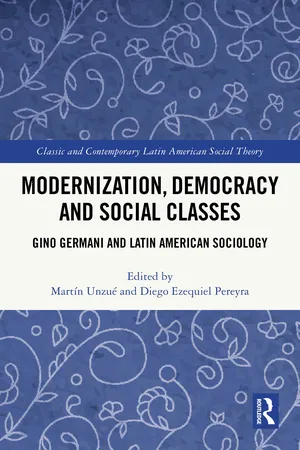 Modernization, Democracy and Social Classes