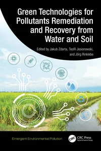 Green Technologies for Pollutants Remediation and Recovery from Water and Soil_cover