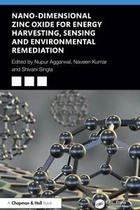 Nano-Dimensional Zinc Oxide for Energy Harvesting, Sensing, and Environmental Remediation_cover