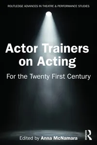 Actor Trainers on Acting