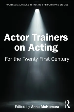 Actor Trainers on Acting