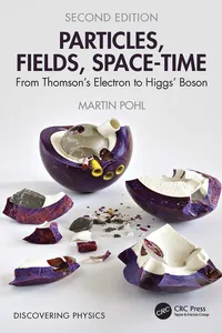 Particles, Fields, Space-Time
