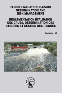 FLOOD EVALUATION, HAZARD DETERMINATION AND RISK MANAGEMENT / ÉVALUATION DES CRUES, DÉTERMINATION DES DANGERS ET GESTION DES RISQUES_cover