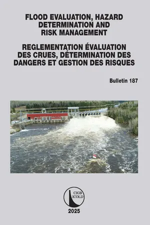 FLOOD EVALUATION, HAZARD DETERMINATION AND RISK MANAGEMENT / ÉVALUATION DES CRUES, DÉTERMINATION DES DANGERS ET GESTION DES RISQUES