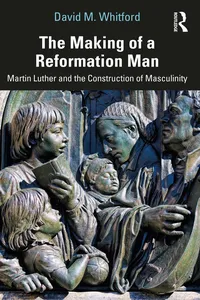 The Making of a Reformation Man_cover