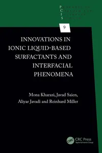 Innovations in Ionic Liquid-Based Surfactants and Interfacial Phenomena_cover