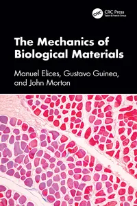 The Mechanics of Biological Materials_cover