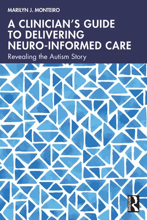 A Clinician’s Guide to Delivering Neuro-Informed Care