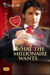 What the Millionaire Wants . . ._cover