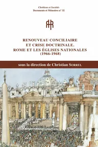 Renouveau conciliaire et crise doctrinale. Rome et les Églises nationales_cover