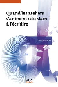 Quand les ateliers s’animent : du slam à l’écridire_cover