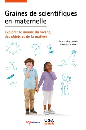 Graines de scientifiques en maternelle
