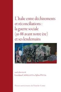L'Italie entre déchirement et réconciliation : la guerre sociale et ses lendemains