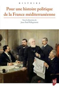 Pour une histoire politique de la France méditerranéenne_cover