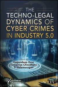 The Techno-Legal Dynamics of Cyber Crimes in Industry 5.0_cover