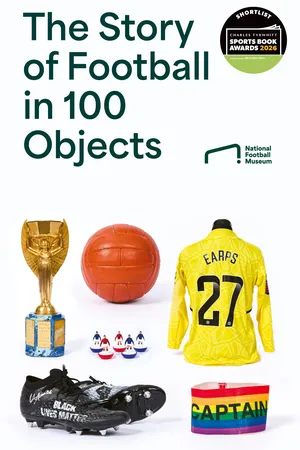 The Story of Football in 100 Objects