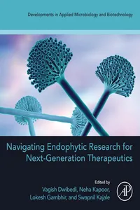 Navigating Endophytic Research for Next-Generation Therapeutics_cover