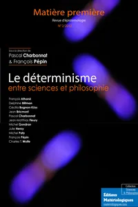 Le déterminisme entre sciences et philosophie_cover