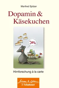 Dopamin und Käsekuchen_cover