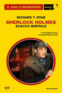 Sherlock Holmes. Scacco mortale_cover
