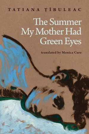 The Summer My Mother Had Green Eyes