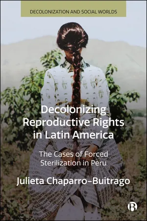 Decolonizing Reproductive Rights in Latin America