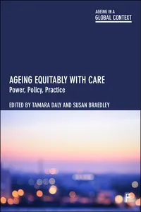 Ageing Equitably with Care