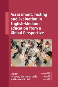 Assessment, Testing and Evaluation in English-Medium Education from a Global Perspective_cover