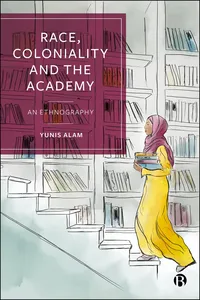Race, Coloniality and the Academy
