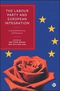 The Labour Party and European Integration