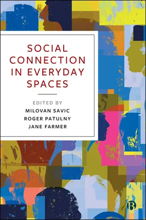 Social Connection in Everyday Spaces