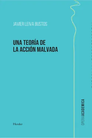 Una teoría de la acción malvada