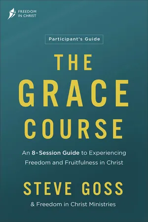 The Grace Course Participant's Guide