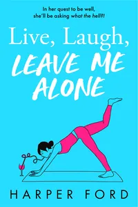 Live, Laugh, Leave Me Alone_cover