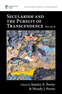 Secularism and the Pursuit of Transcendence, Volume II_cover