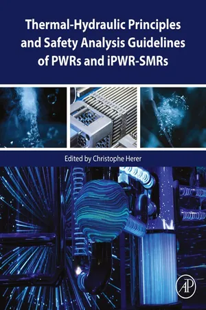 Thermal-Hydraulic Principles and Safety Analysis Guidelines of PWRs and iPWR-SMRs