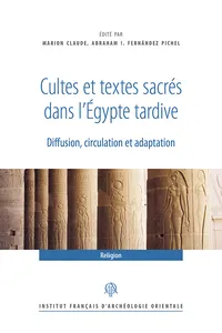 Cultes et textes sacrés dans l’Égypte tardive_cover