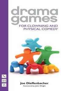 Drama Games for Clowning and Physical Comedy_cover